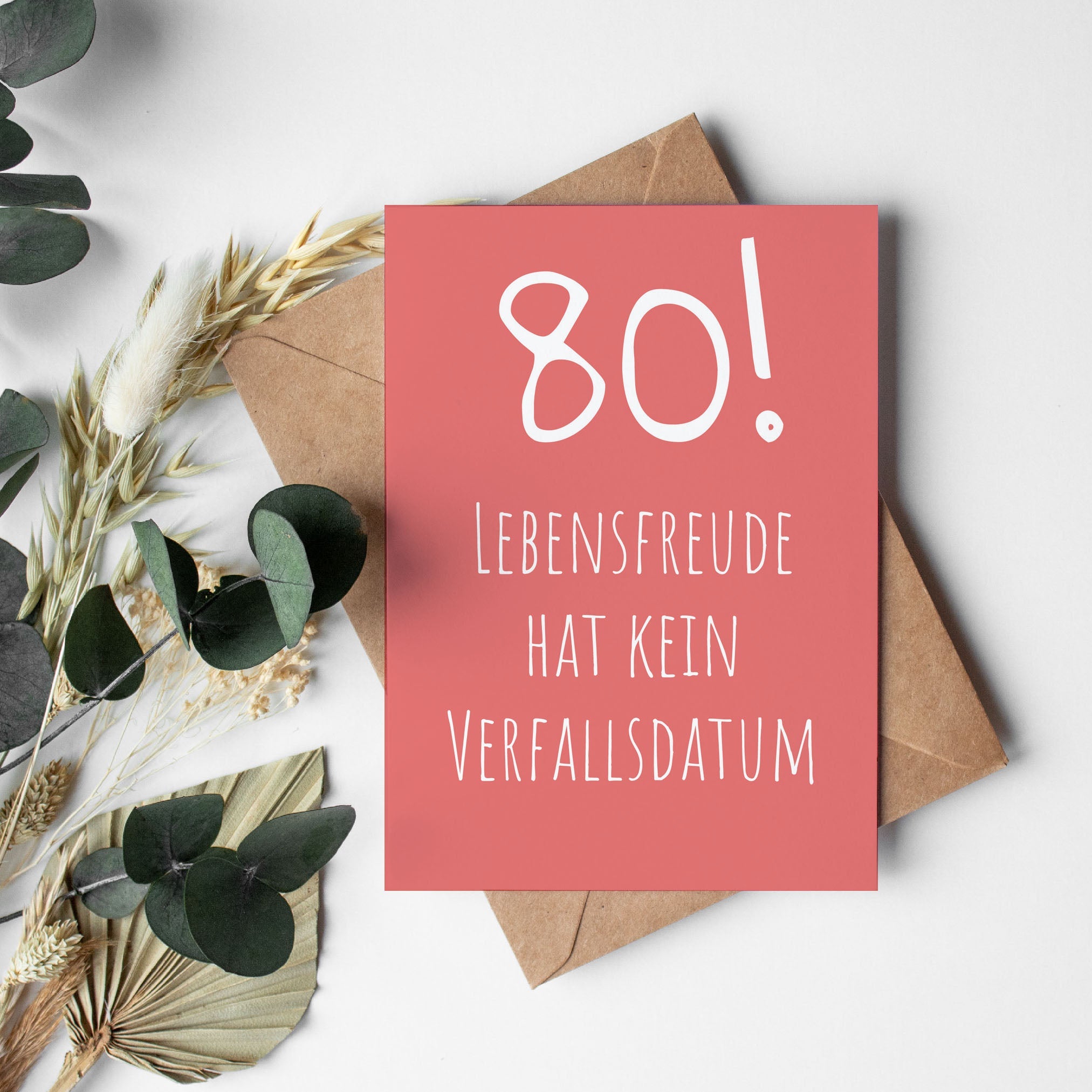 Glückwunsch Postkarte zum 80. Geburtstag – Lebensfreude hat kein Verfallsdatum - Individuelle Einladung